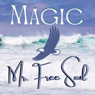 Cover art for Magic by Mr. Free Soul