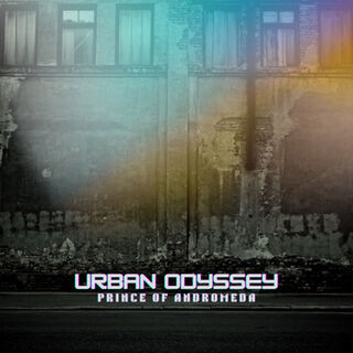 Cover art for Urban Odyssey by Prince of Andromeda